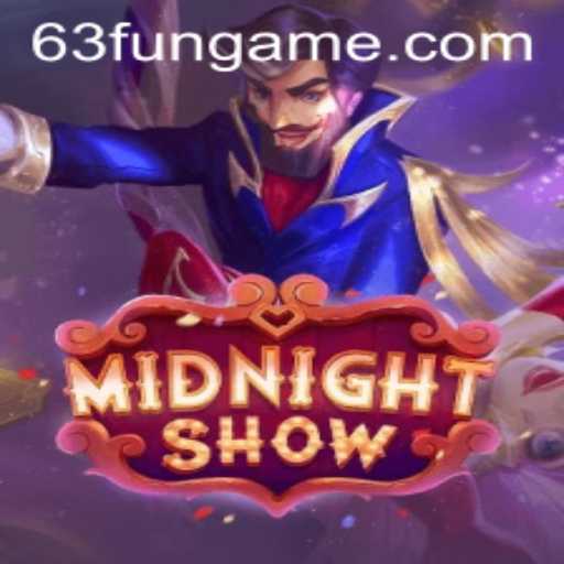 Explore the World of MidnightShow: A Thrilling Game of Strategy and Chance